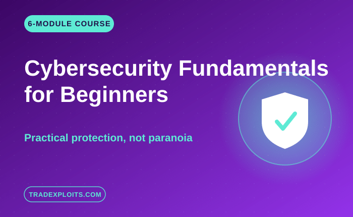 Cybersecurity Fundamentals for Beginners & Small Business Owners